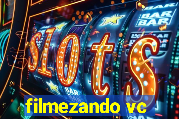 filmezando vc